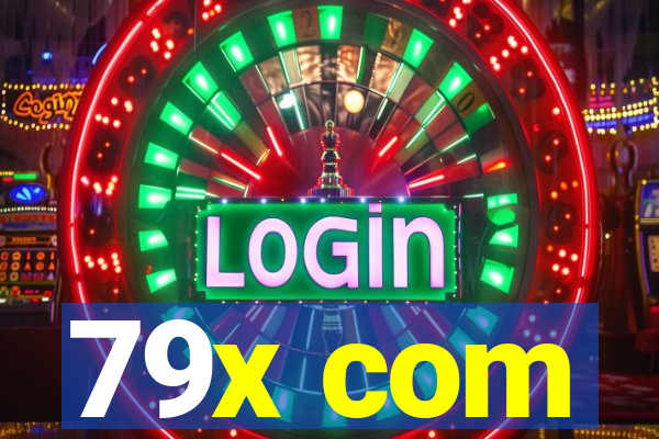79x com